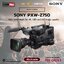 Sony PXW-Z750 4K 2/3-type 3-chip CMOS Shoulder-mount Camcorder