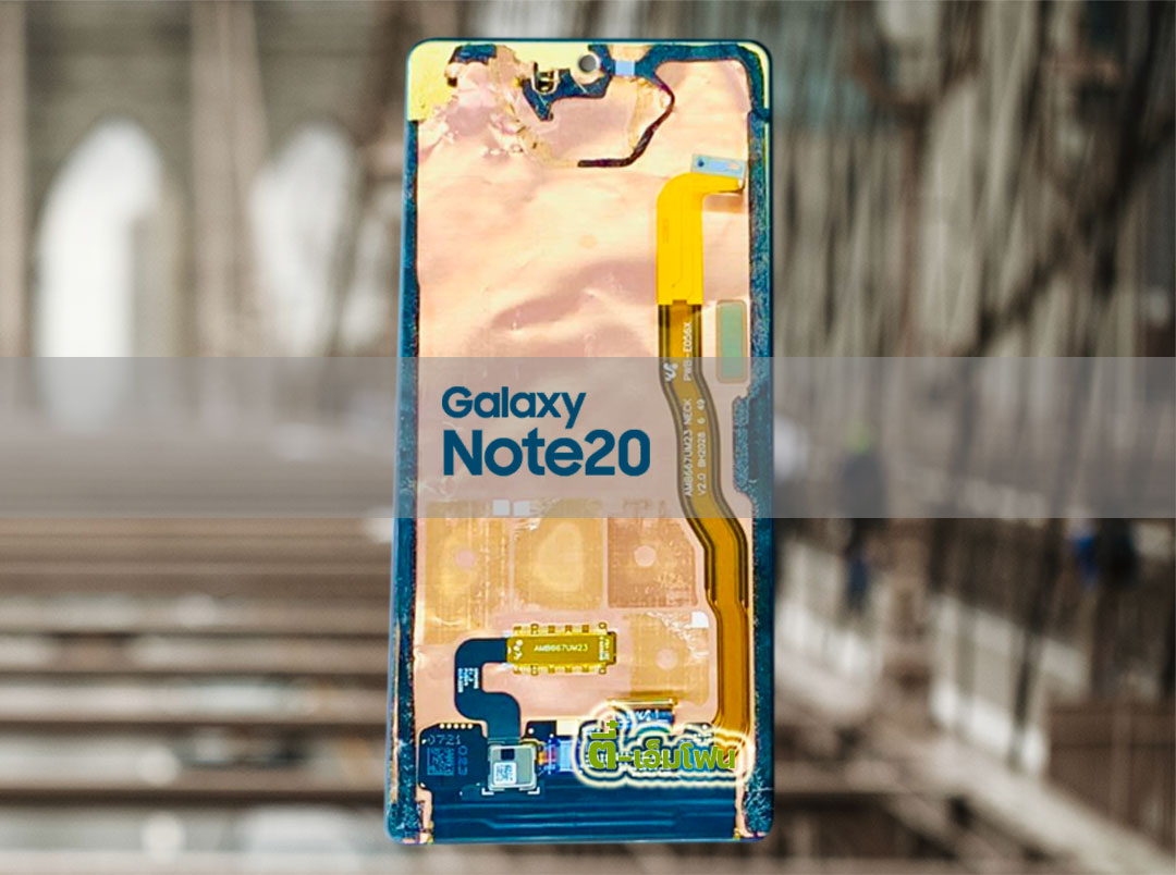 จอ Samsung Galaxy Note 20 งานแท้