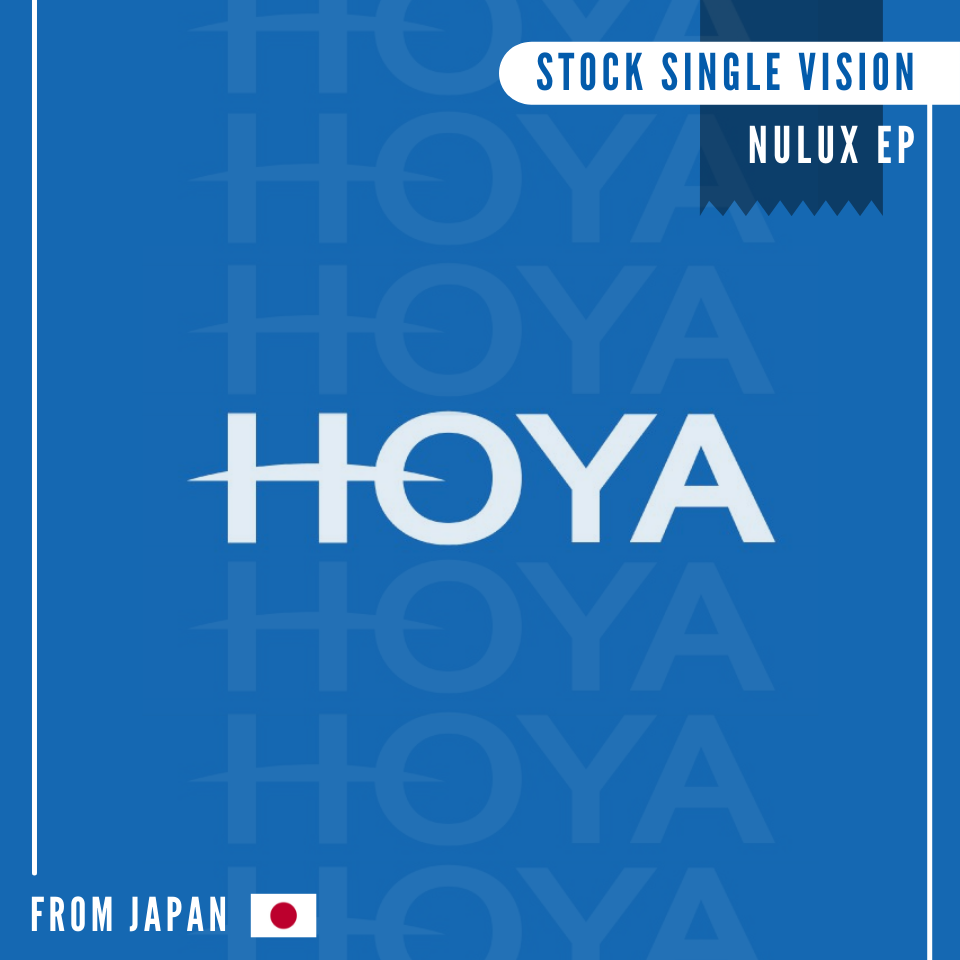 HOYA NULUX EP Stock เลนส์สายตาโฮย่า เหนือกว่าด้วยมุมมองกว้าง สำหรับผู้ที่มีค่าสายตาซับซ้อน
