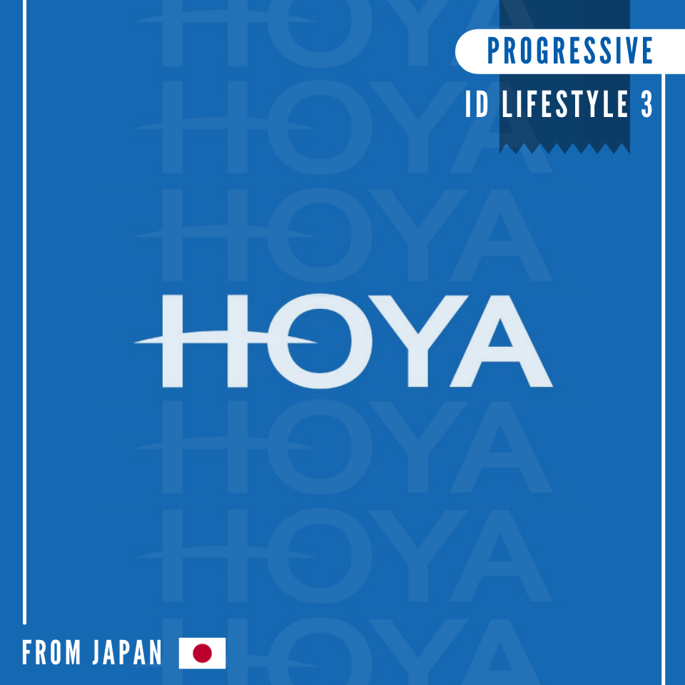 HOYA ID LIFESTYLE 3 เลนส์โปเกรสซีฟโฮย่า ที่มีความโดดเด่น ปรับตัวง่าย