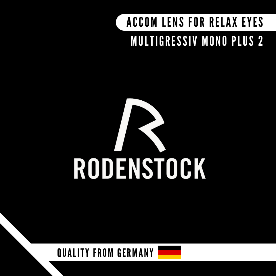 RODENSTOCK MULTIGRESSIV MONO PLUS 2 เลนส์โรเด้นสต๊อกลดอาการตาล้า สบายตายิ่งกว่า สำหรับผู้ใช้อุปกรณิดิจิทัลเป็นเวลานาน