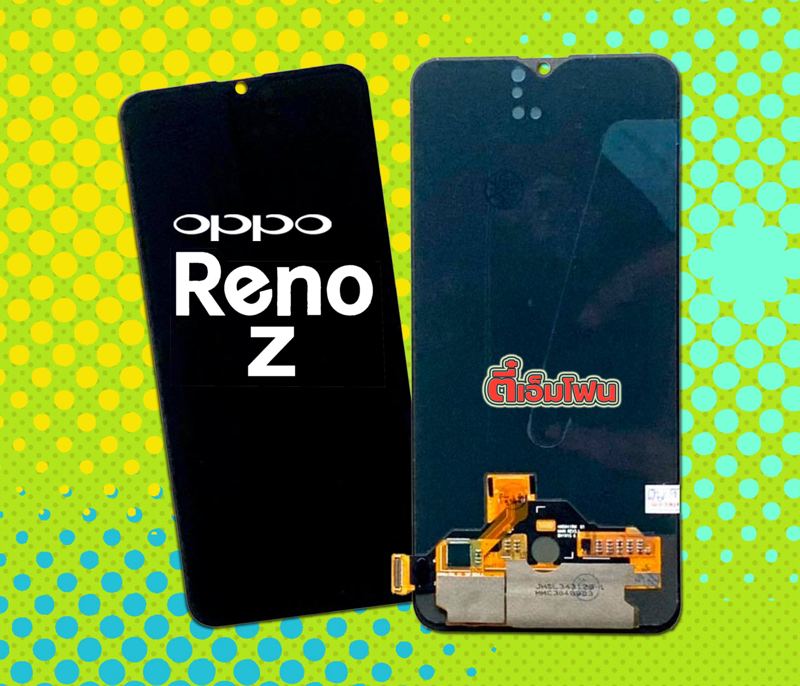 จอ OPPO Reno Z งานแท้