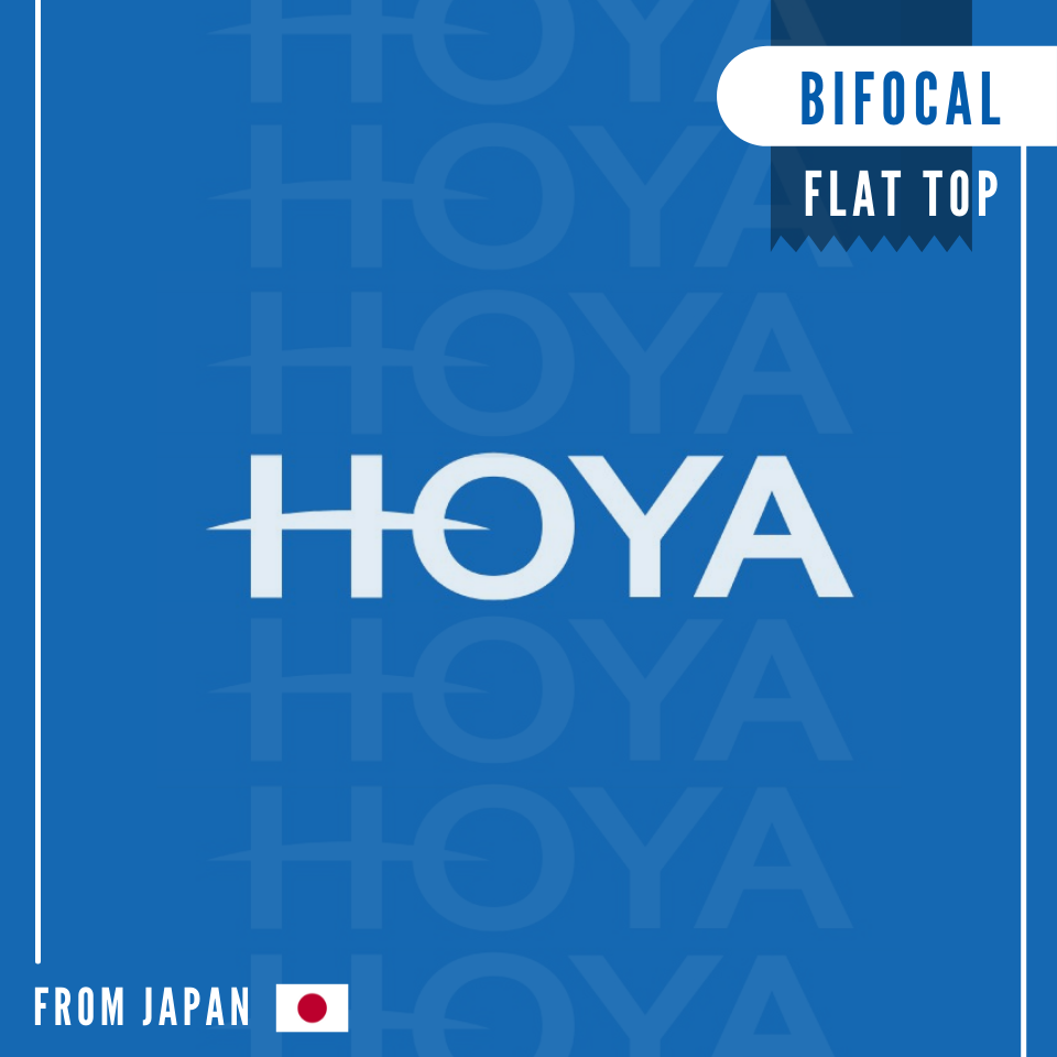 HOYA BIFOCAL FLAT TOP เลนส์สองชั้นโฮย่าแบบถ้วยตัดตรง สำหรับใช้งานสองระยะ ไกล-ใกล้