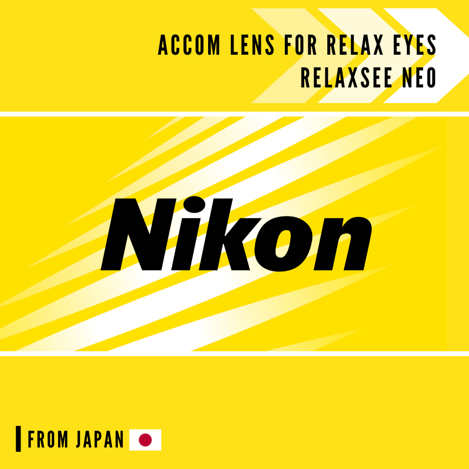 NIKON RELAXSEE NEO เลนส์สายตานิคอน ลดอาการตาล้า สำหรับผู้ที่ใช้อุปกรณ์ดิจิทัลเป็นเวลานาน