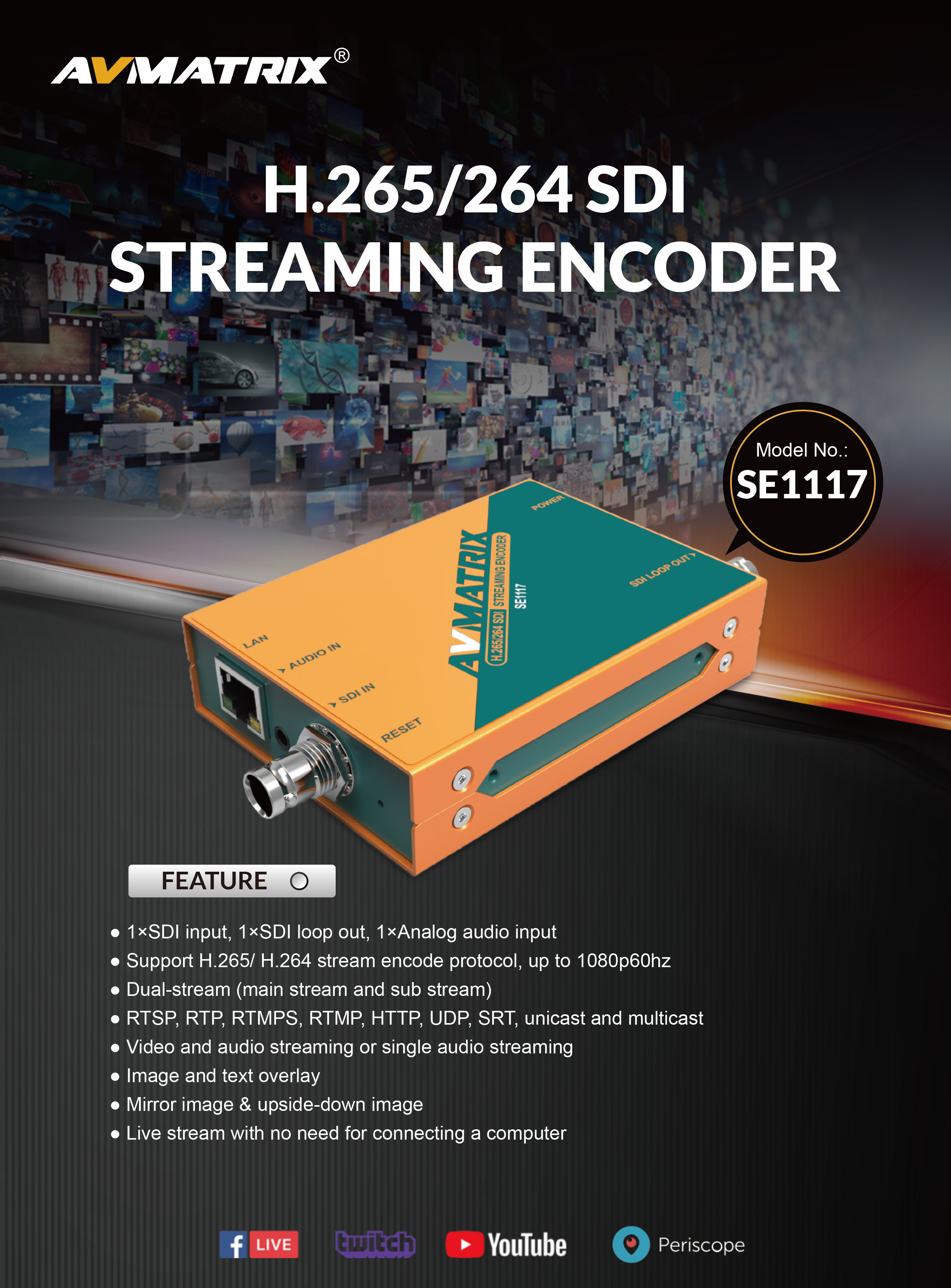 AVMatrix - SE1117 H.265/ H.264 SDI STREAMING ENCODER
