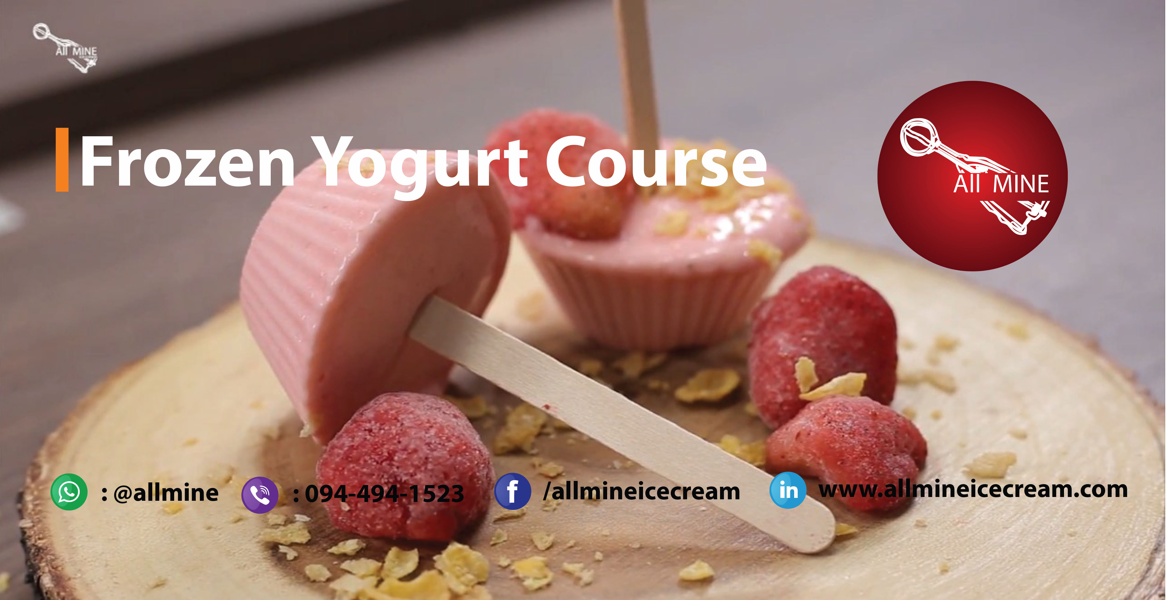 คอร์สเรียนทำไอศครีม " Frozen Yogurt ( Workshop ) " ( คลาสออนไลน์ )