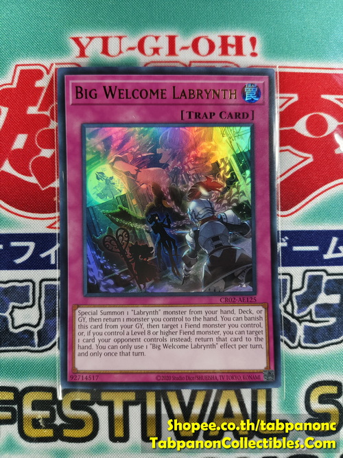 CR02-AE125 Big Welcome Labrynth - Ultra Rare