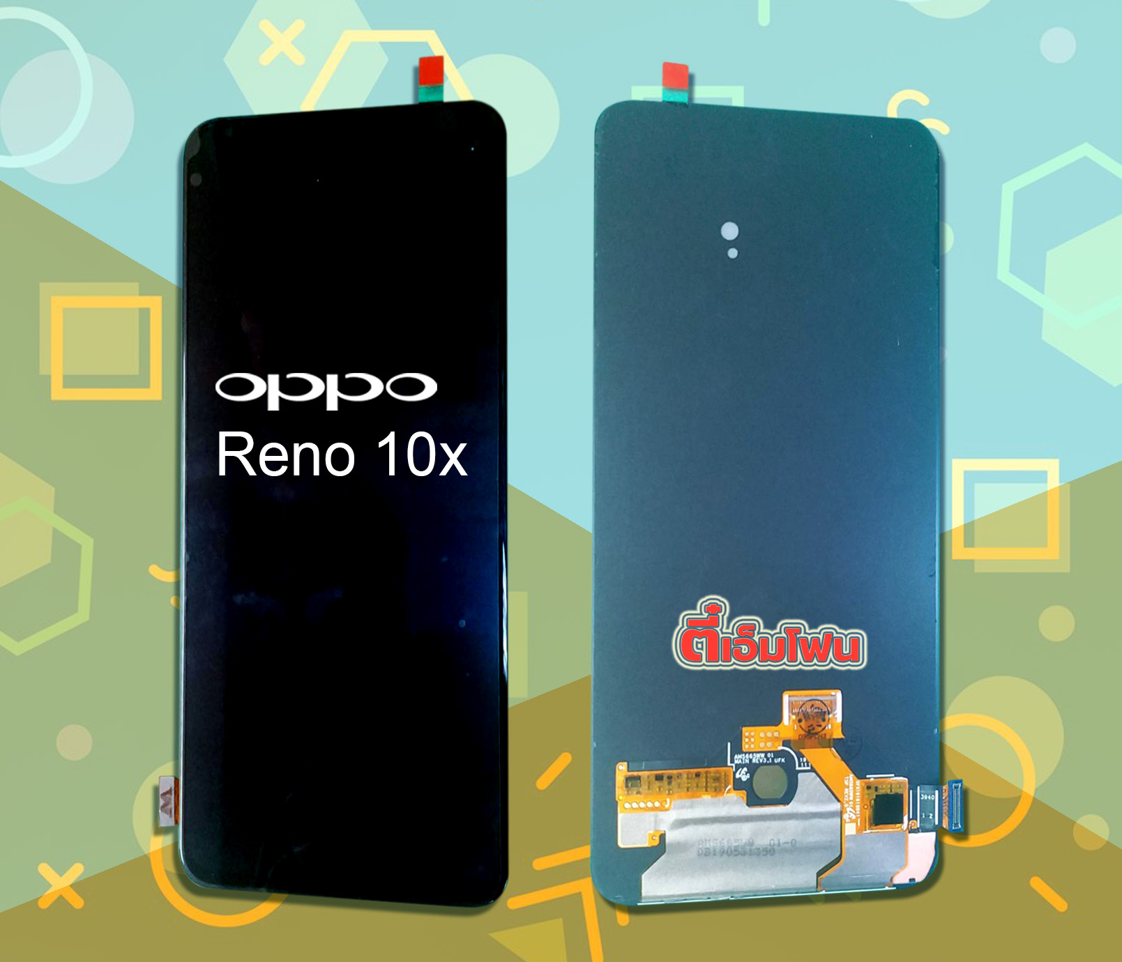จอ OPPO Reno 10X งานแท้