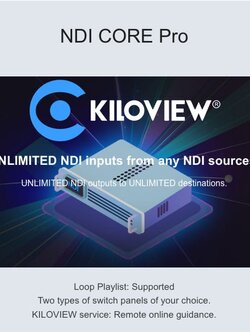 Kiloview NDI CORE Pro Software