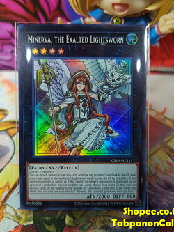 CR04-AE111 Minerva, the Exalted Lightsworn" - Super Rare